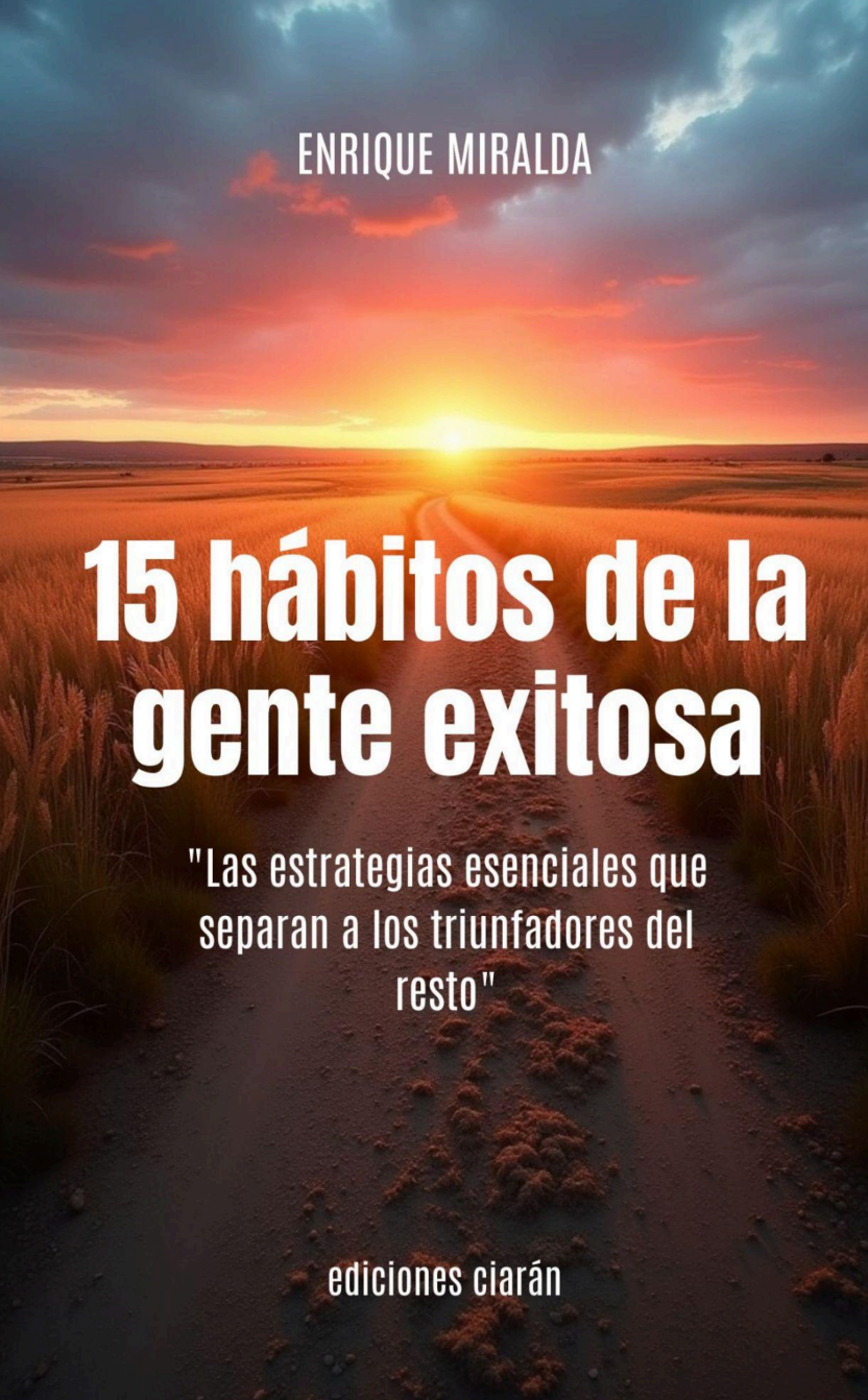 15 hábitos de la gente exitosa