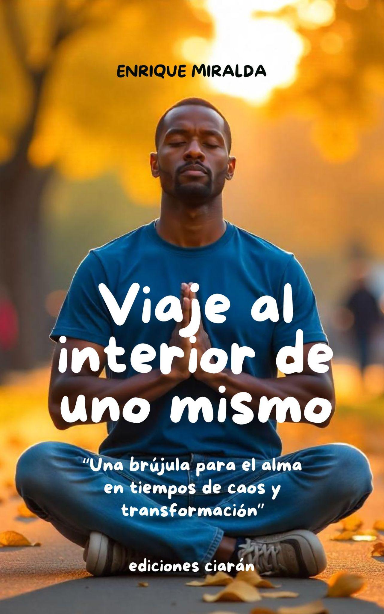 Viaje al interior de uno mismo