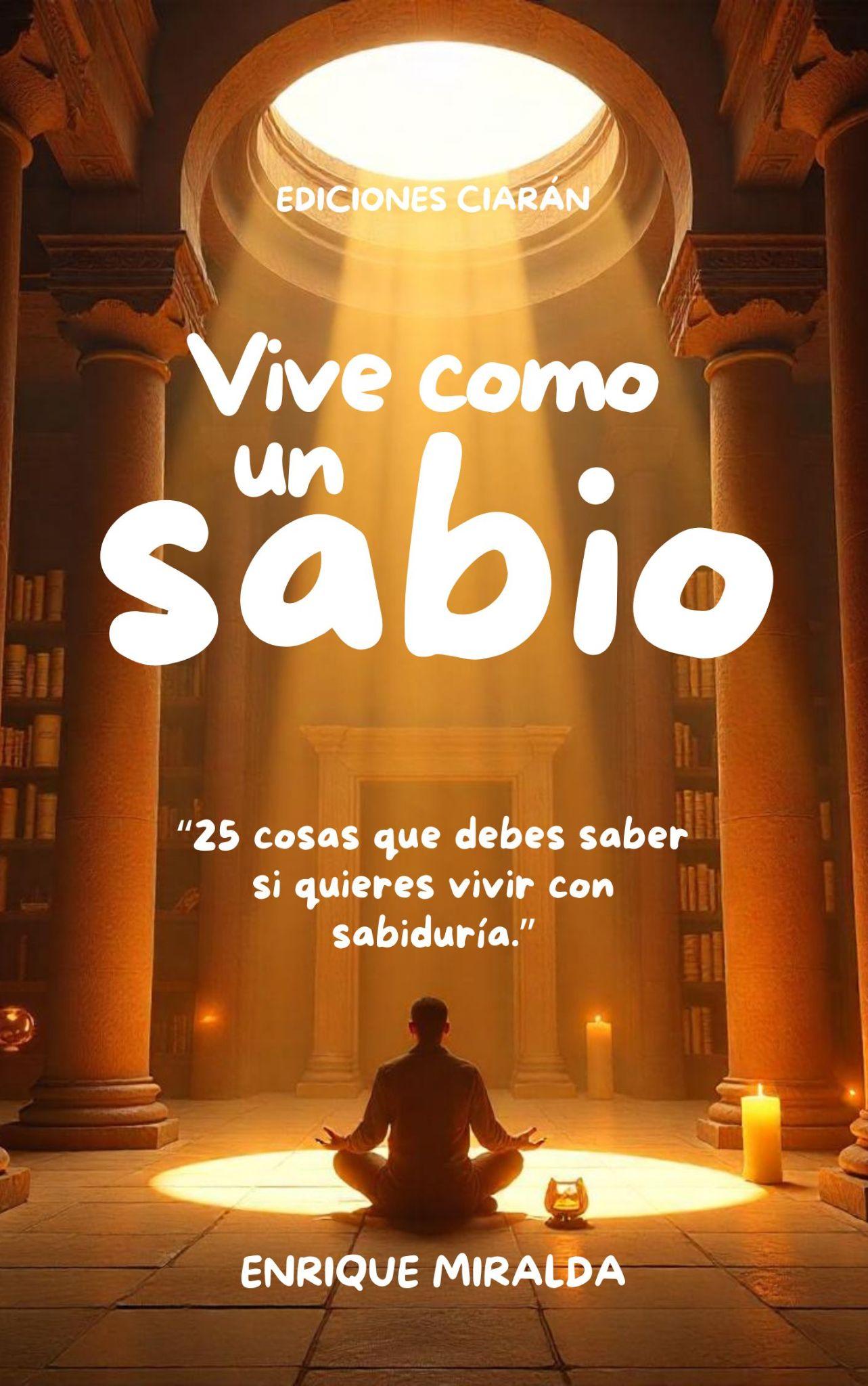 Vive como un sabio