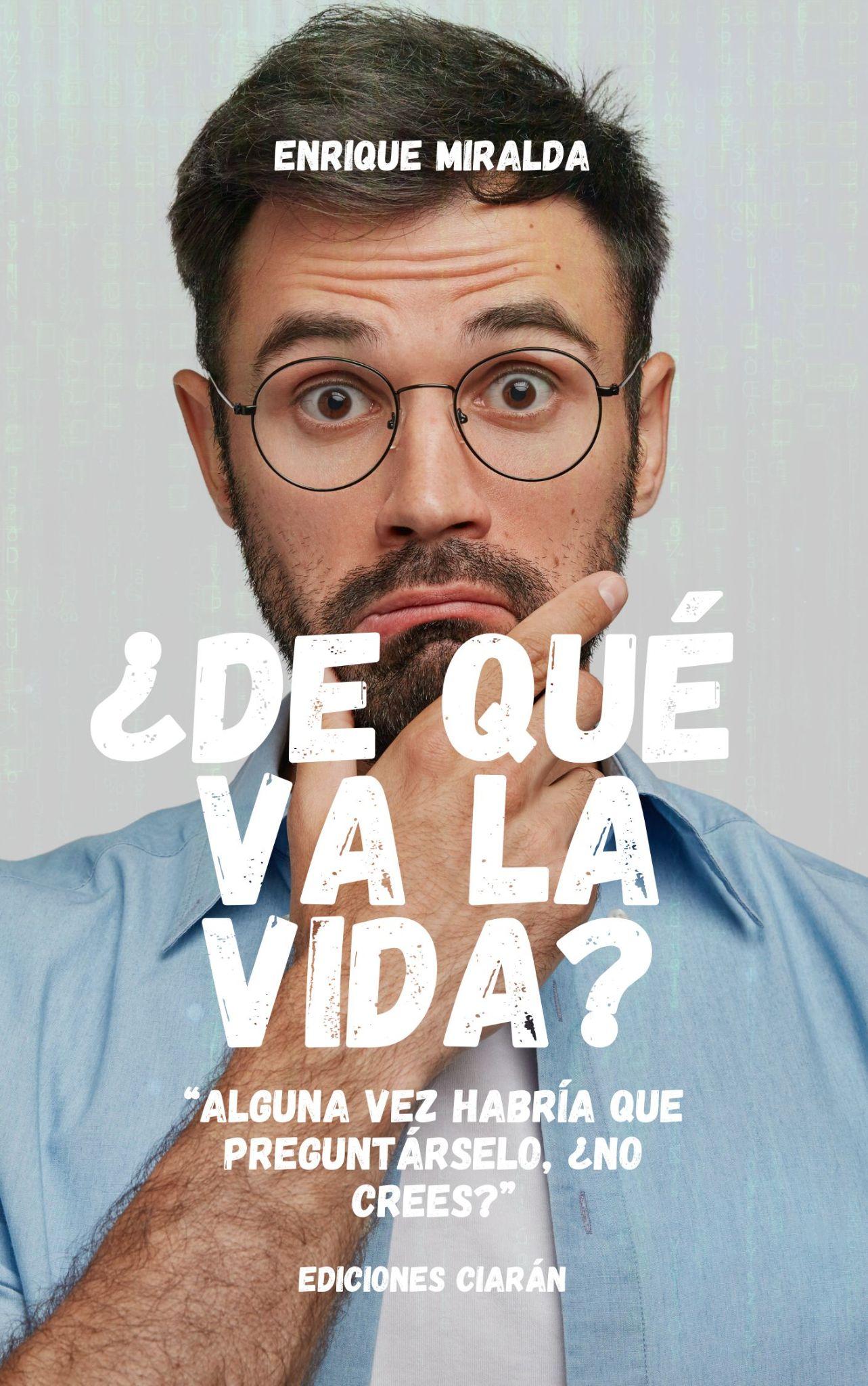¿De qué va la vida?