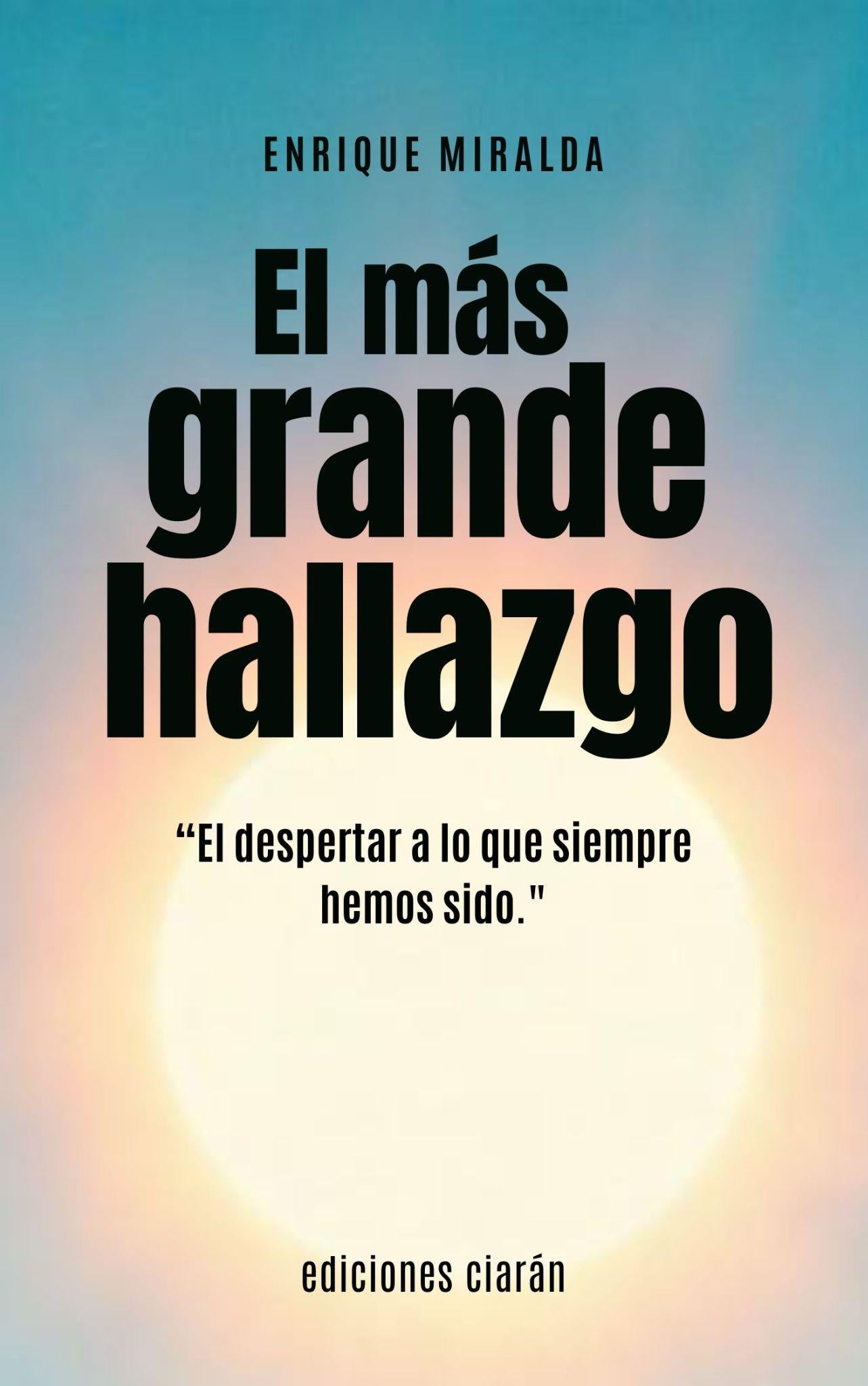 El más grande hallazgo