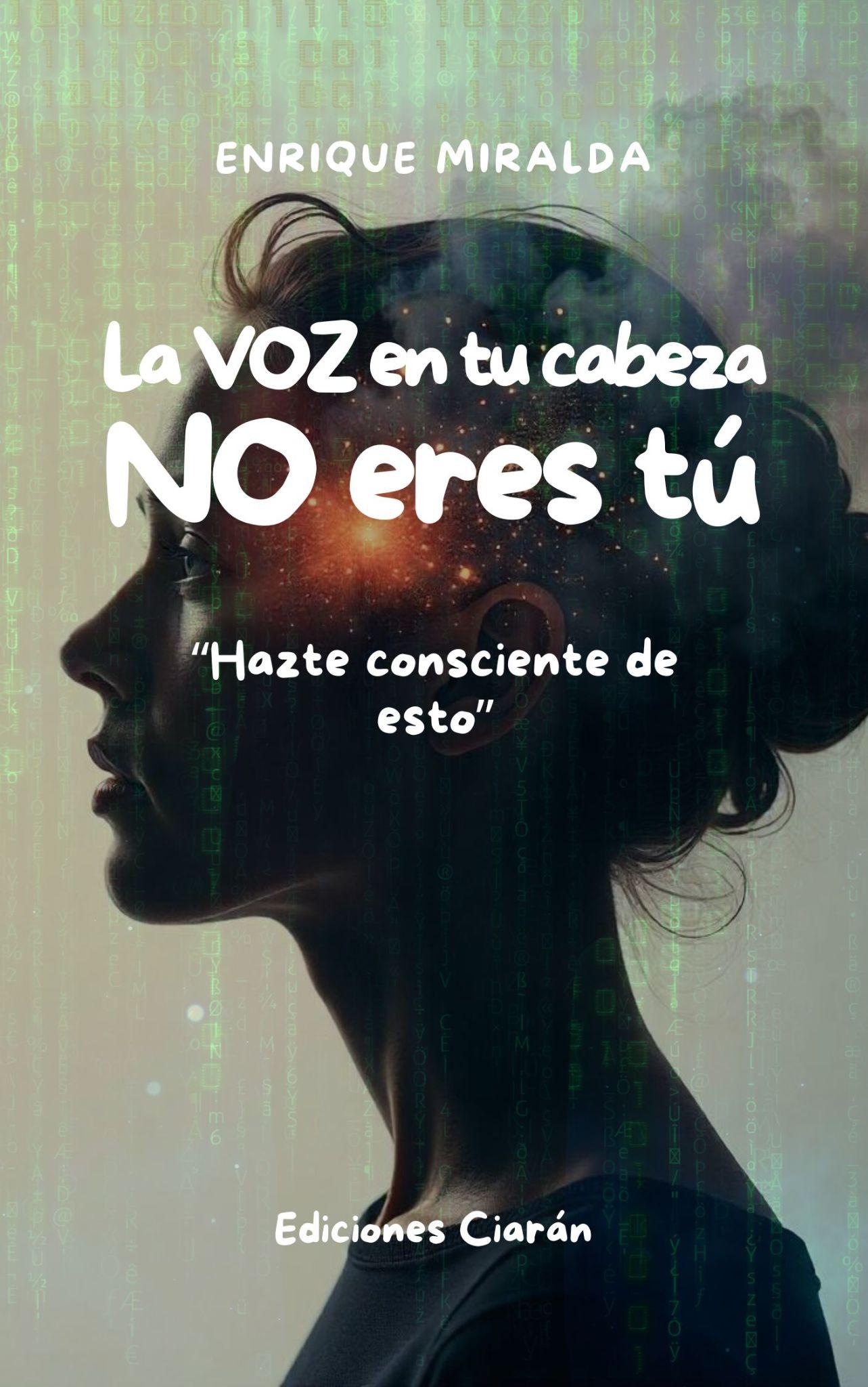 La voz en tu cabeza no eres tú